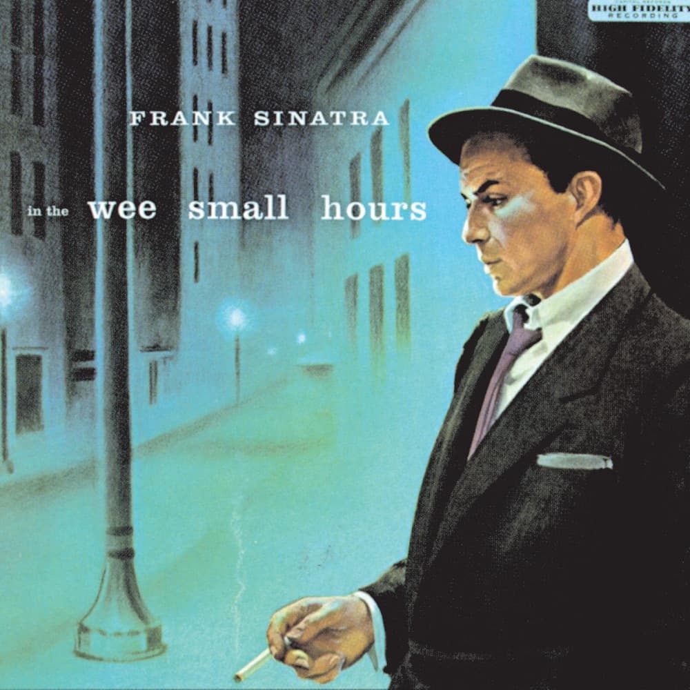 In the Wee Small Hours — Frank Sinatra