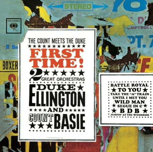 First Time! The Count Meets the Duke — Duke Ellington and Count Basie