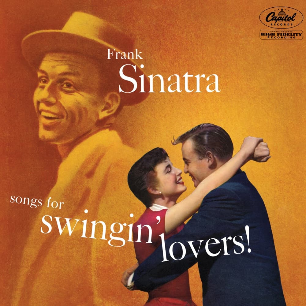 Songs for Swingin’ Lovers! — Frank Sinatra