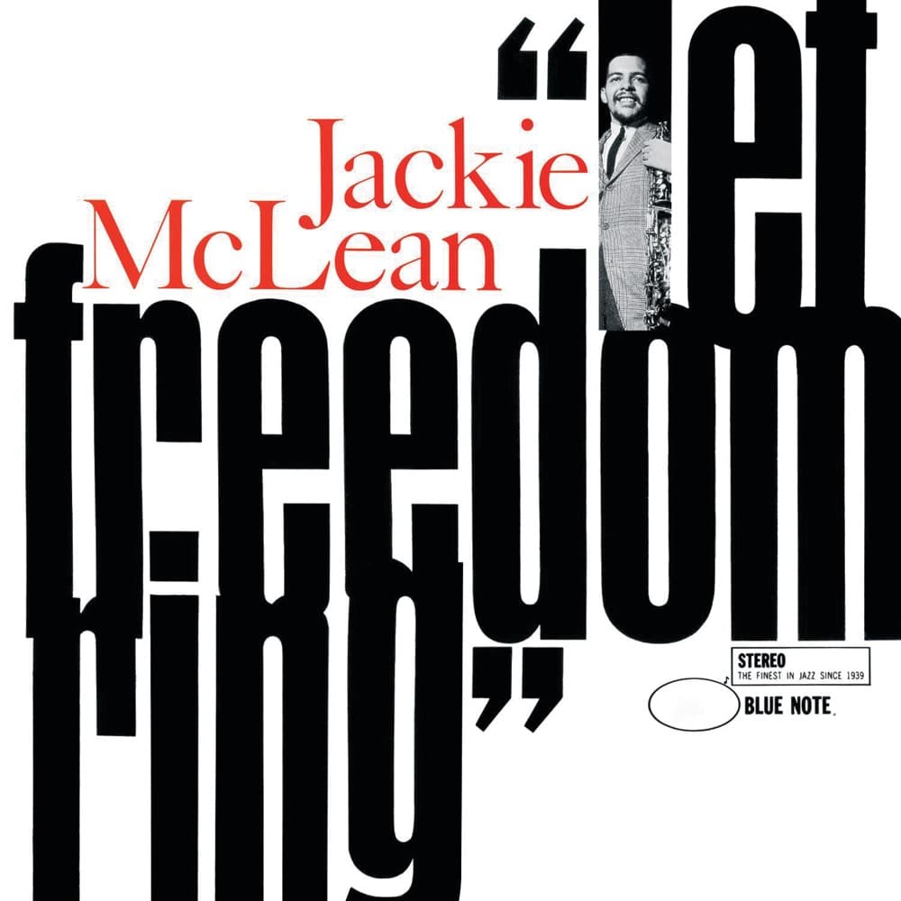Let Freedom Ring — Jackie McLean