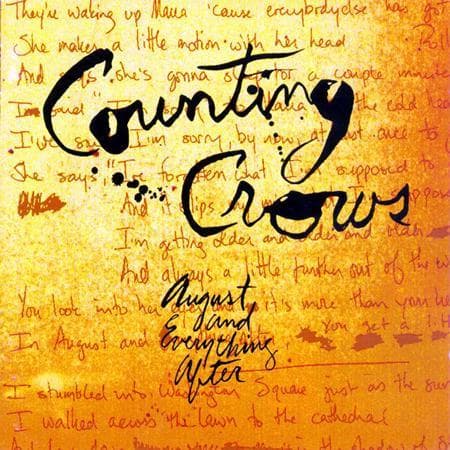 August and Everything After — Counting Crows