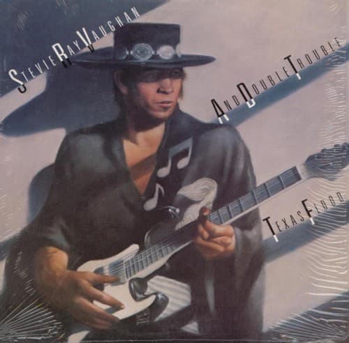 Texas Flood — Stevie Ray Vaughan and Double Trouble