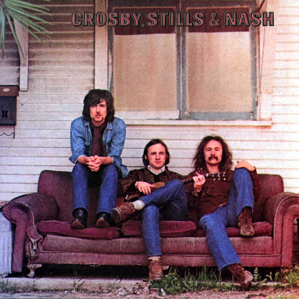 Crosby, Stills & Nash — Crosby, Stills & Nash