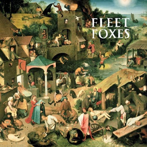 Fleet Foxes — Fleet Foxes