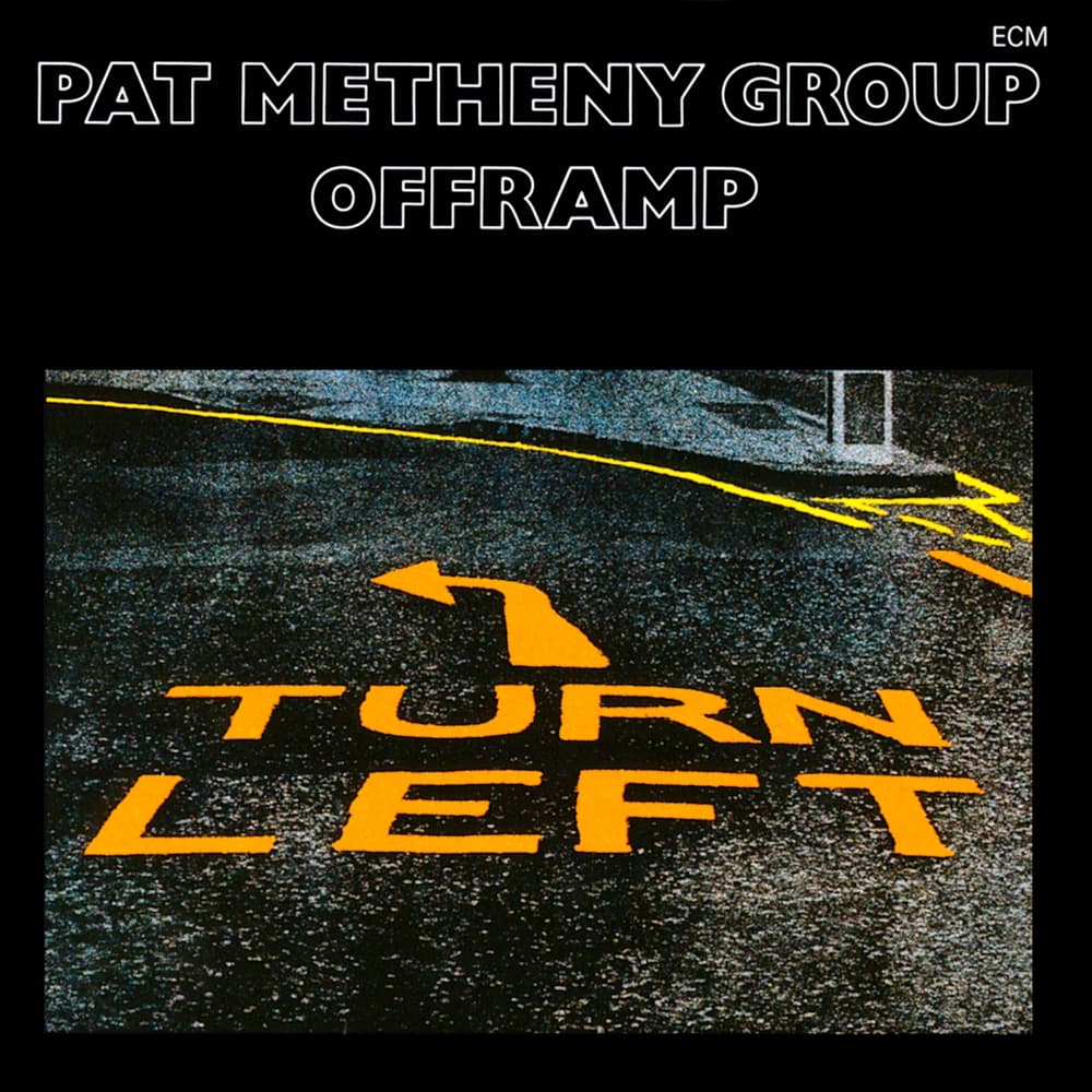 Offramp — Pat Metheny Group