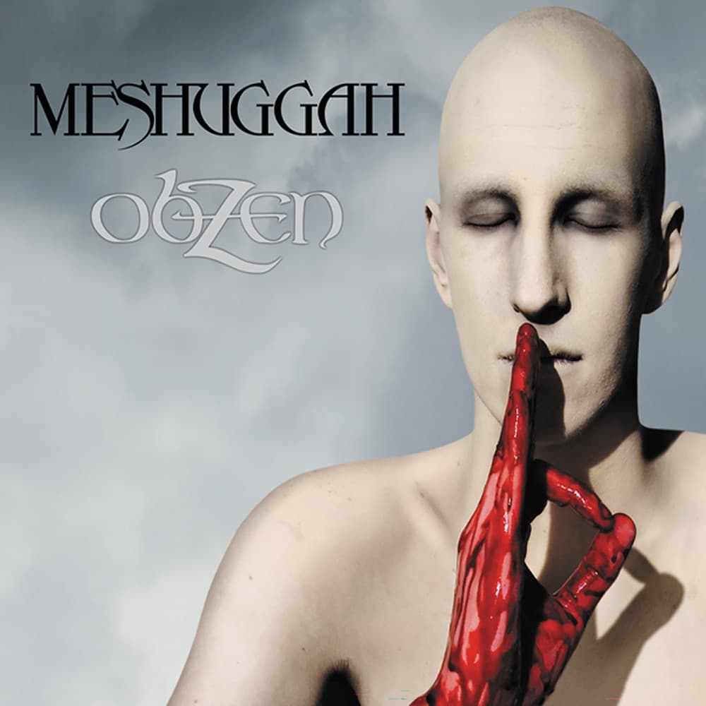 obZen — Meshuggah