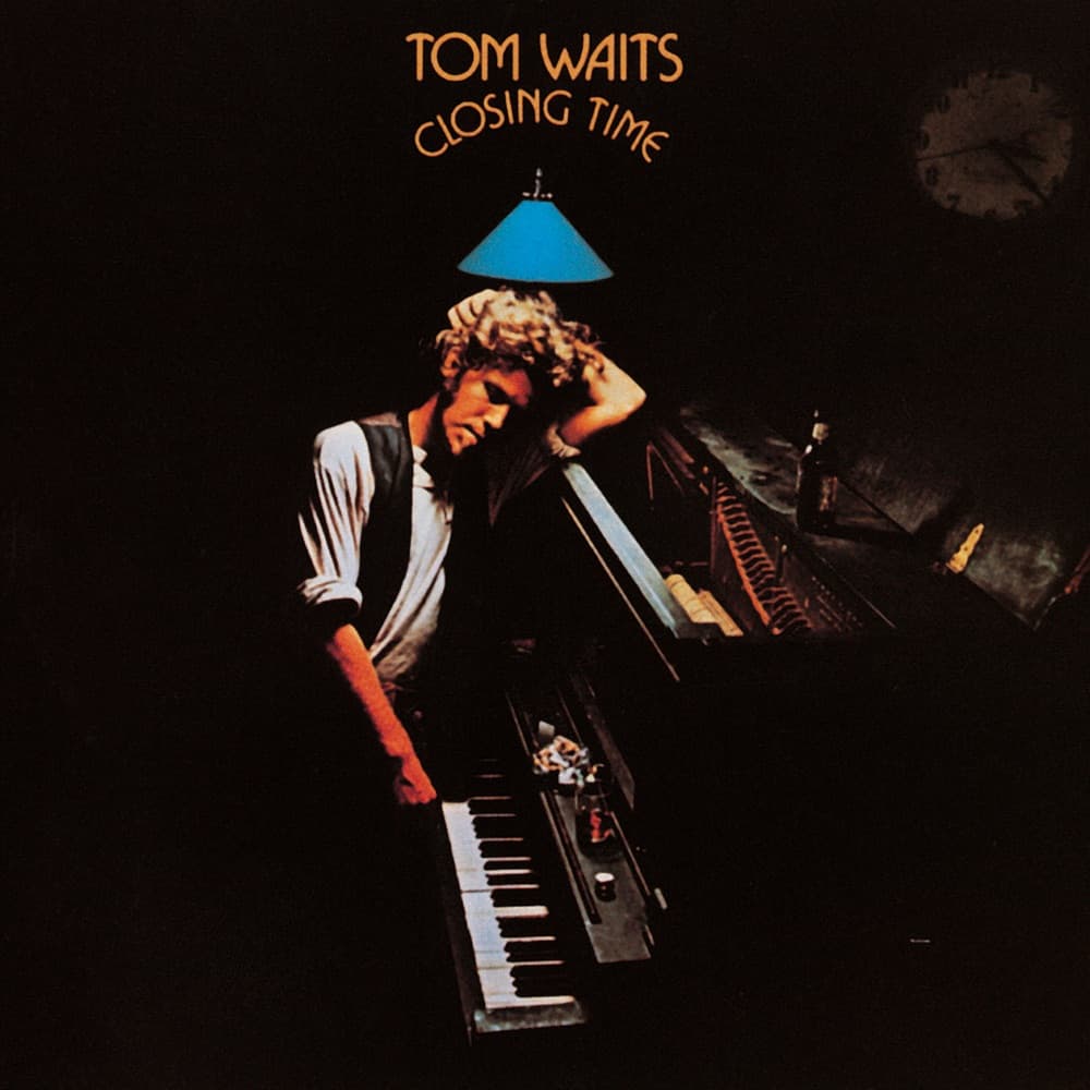 Closing Time — Tom Waits