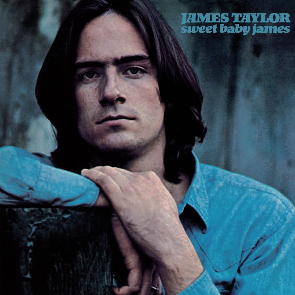 Sweet Baby James — James Taylor
