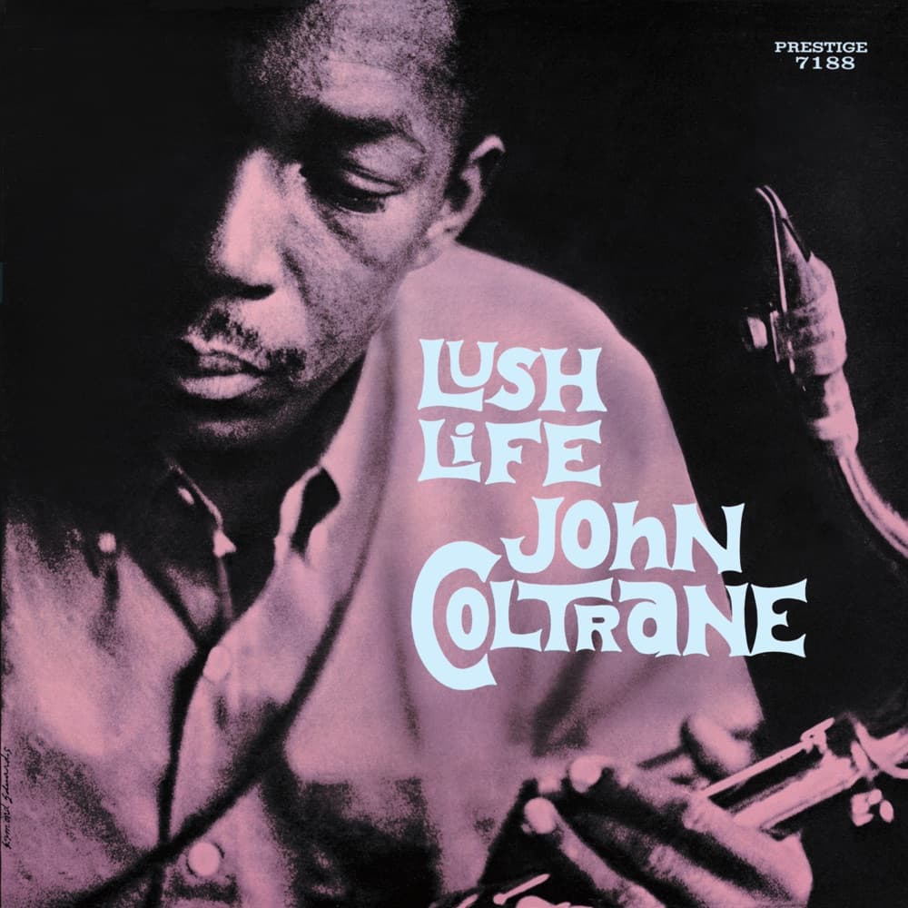 Lush Life — John Coltrane