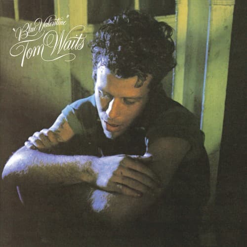 Blue Valentine — Tom Waits