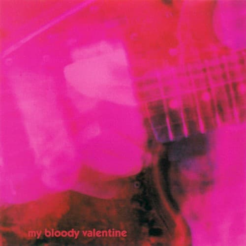 Loveless — My Bloody Valentine