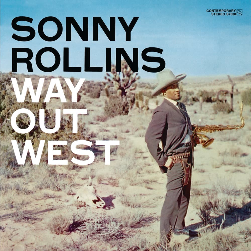 Way Out West — Sonny Rollins