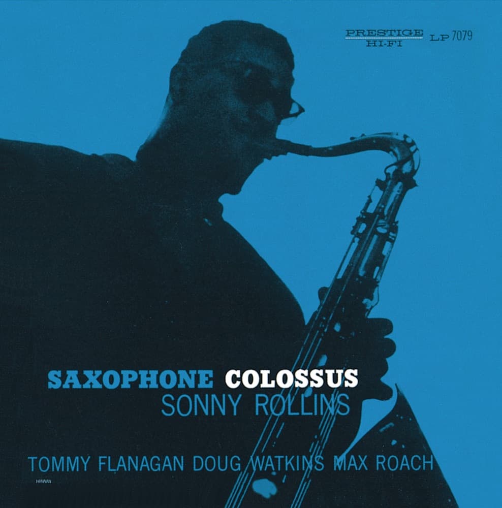 Saxophone Colossus — Sonny Rollins