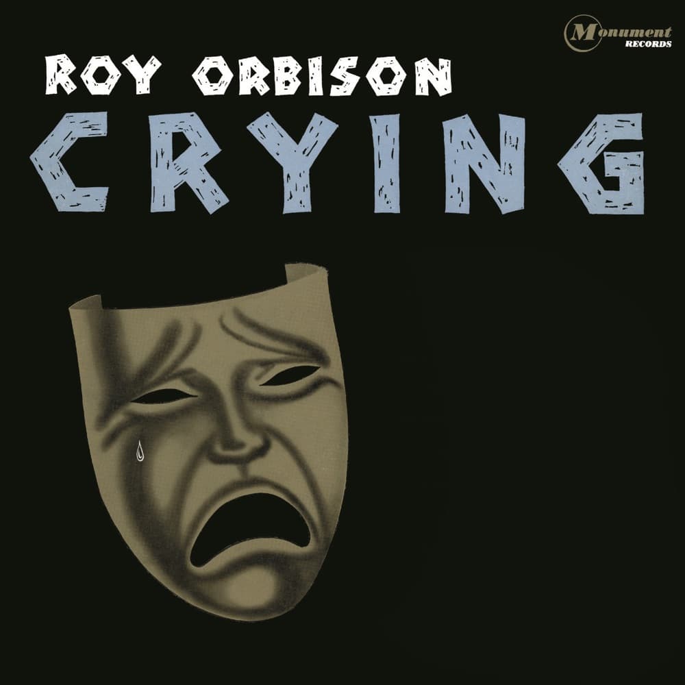 Crying — Roy Orbison