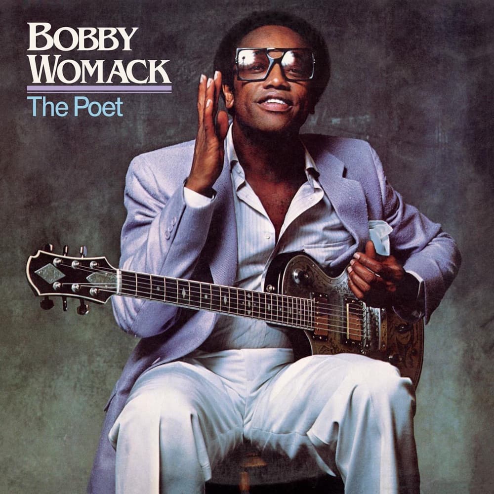 The Poet — Bobby Womack
