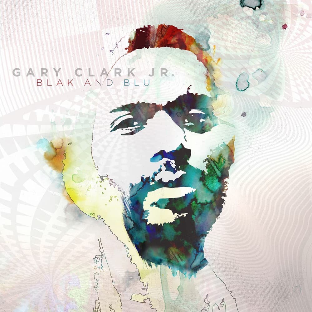 Blak and Blu — Gary Clark Jr.