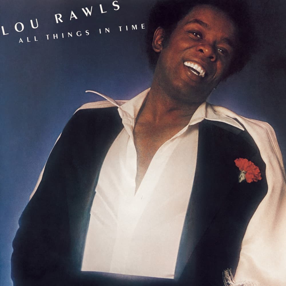 All Things in Time — Lou Rawls