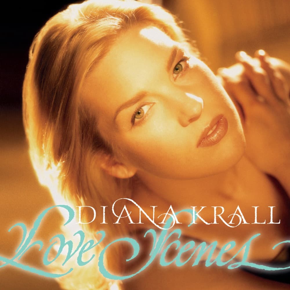 Love Scenes — Diana Krall