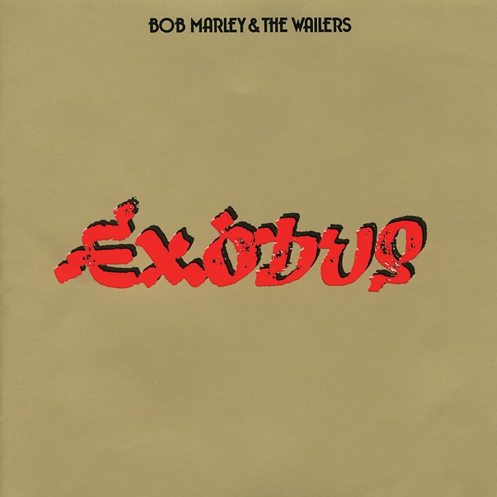 Exodus — Bob Marley & The Wailers
