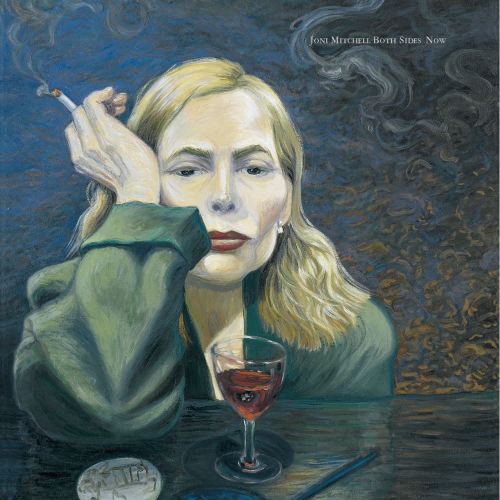 Both Sides Now — Joni Mitchell