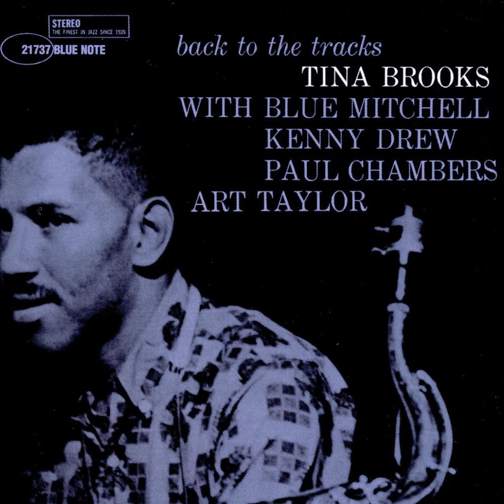 Back to the Tracks — Tina Brooks