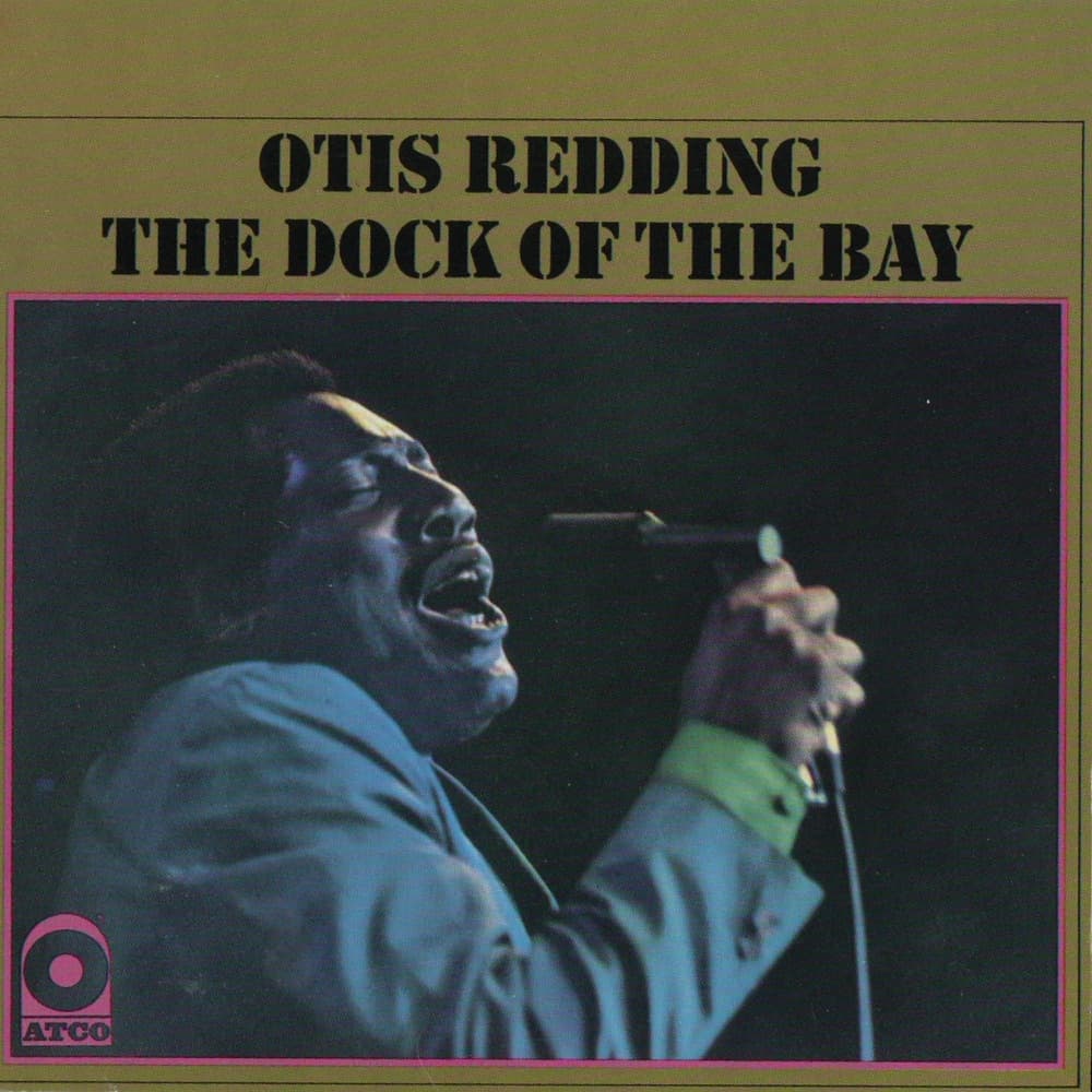 The Dock of the Bay — Otis Redding