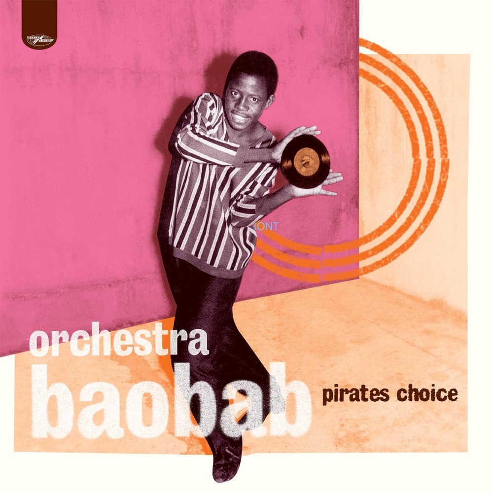 Pirates Choice — Orchestra Baobab