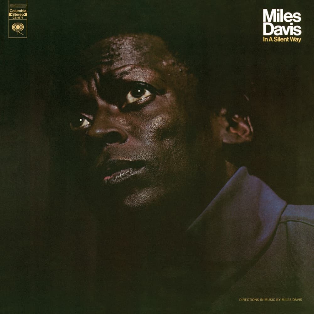 In a Silent Way — Miles Davis