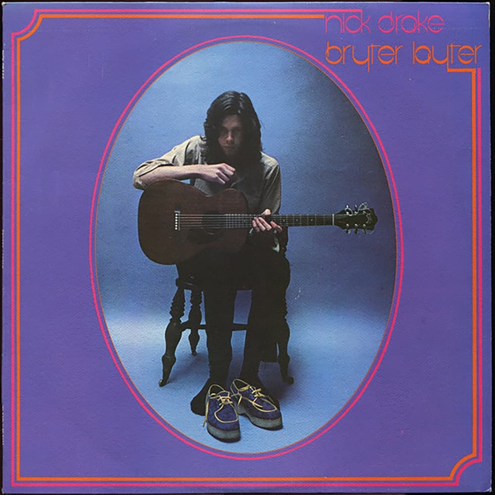 Bryter Layter — Nick Drake