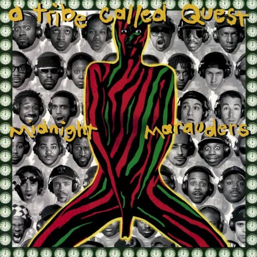 Midnight Marauders — A Tribe Called Quest