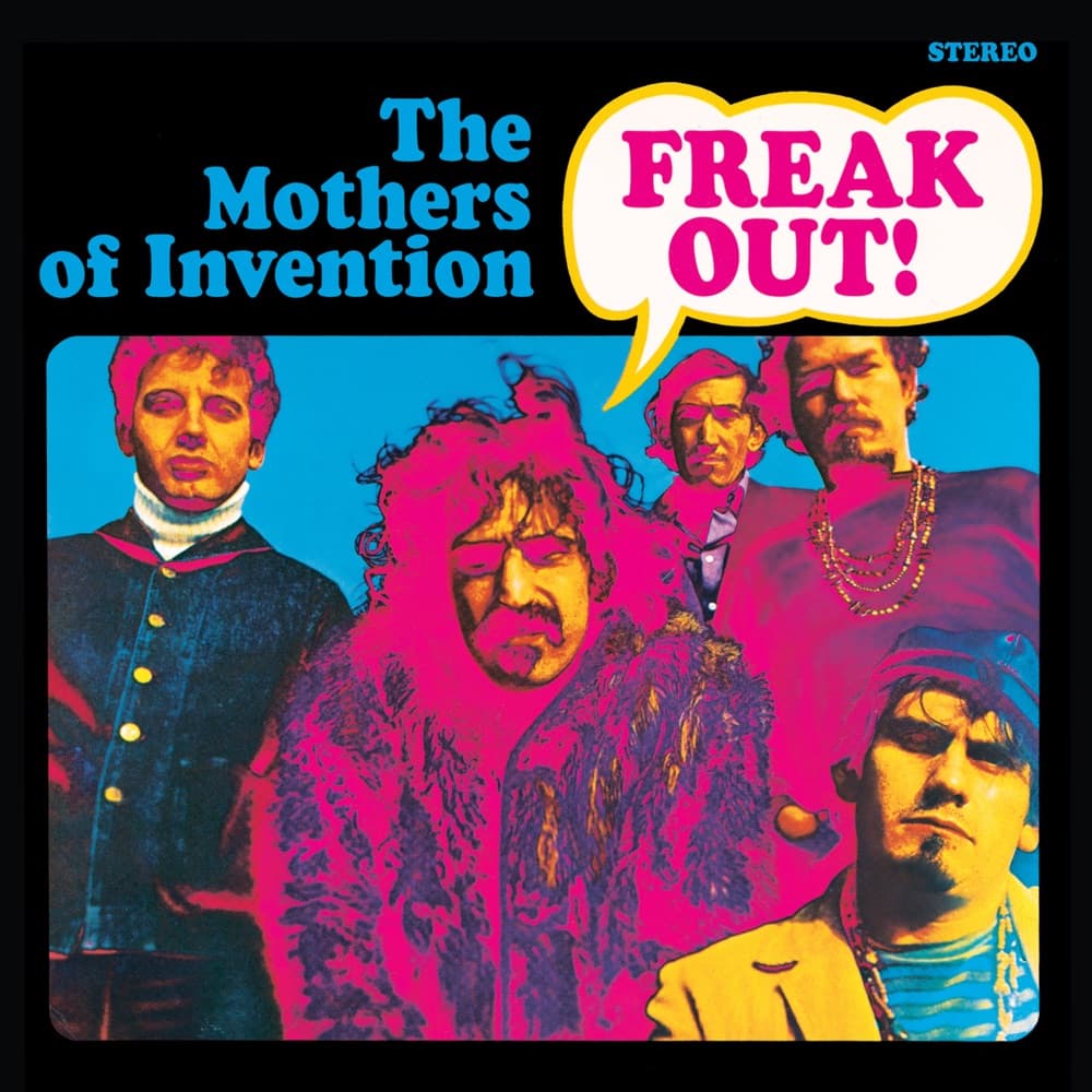 Freak Out! — The Mothers of Invention