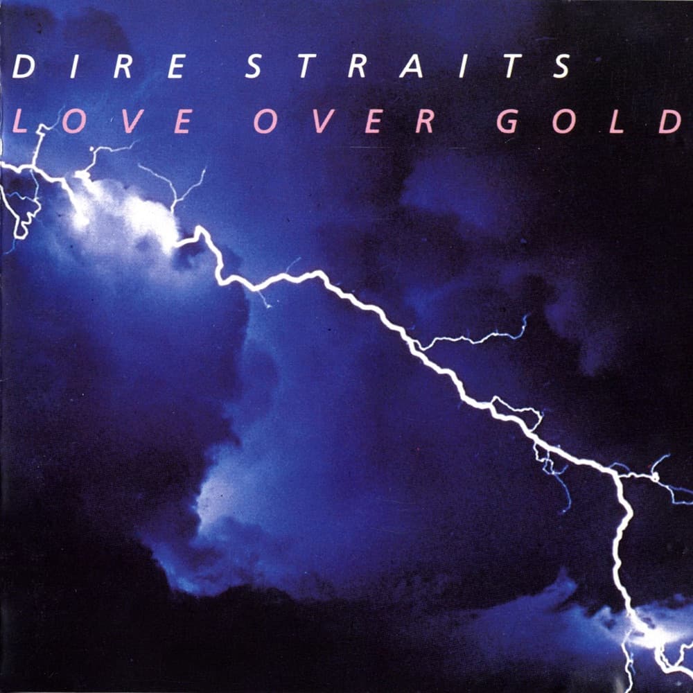 Love Over Gold — Dire Straits