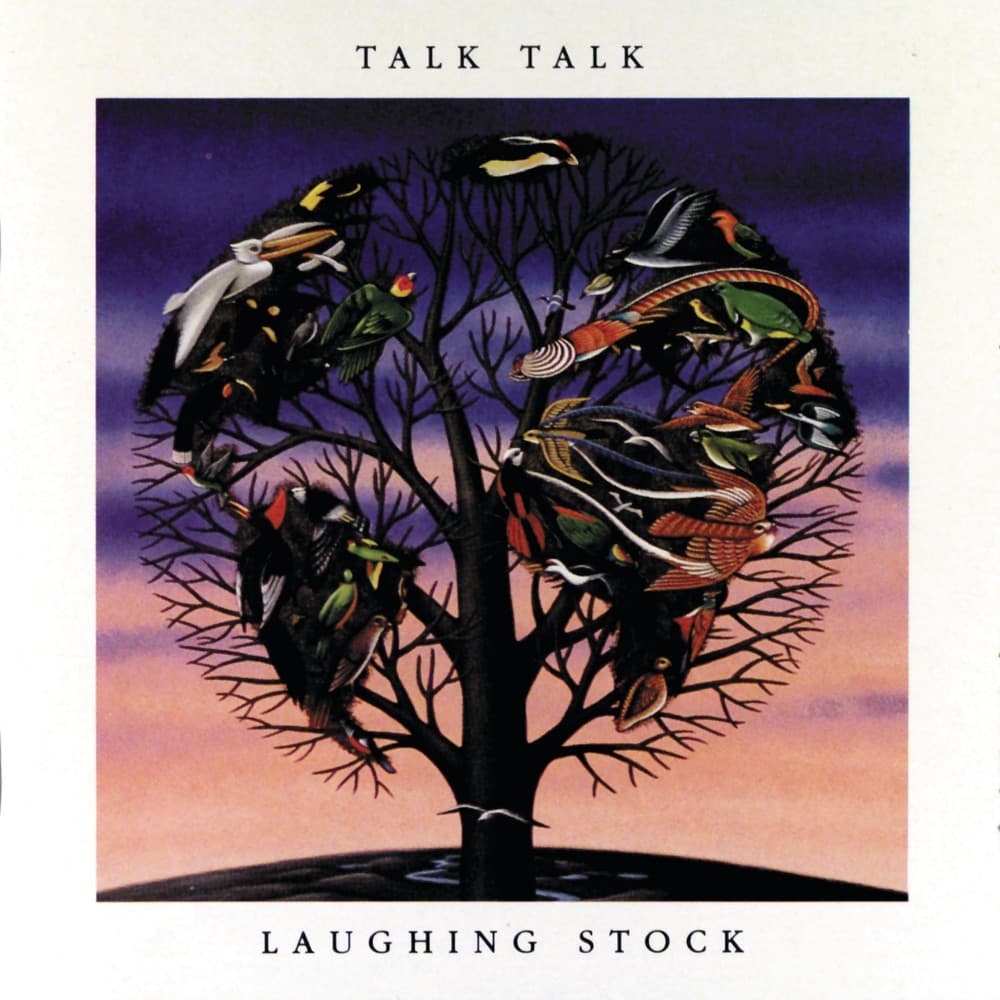 Laughing Stock — Talk Talk