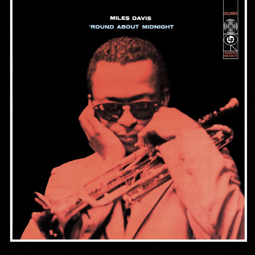 ’Round About Midnight — Miles Davis