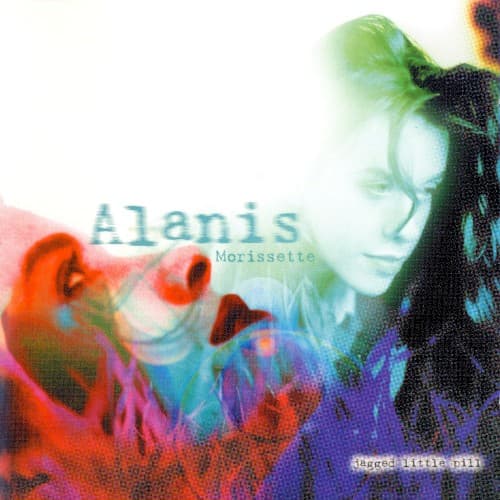 Jagged Little Pill — Alanis Morissette