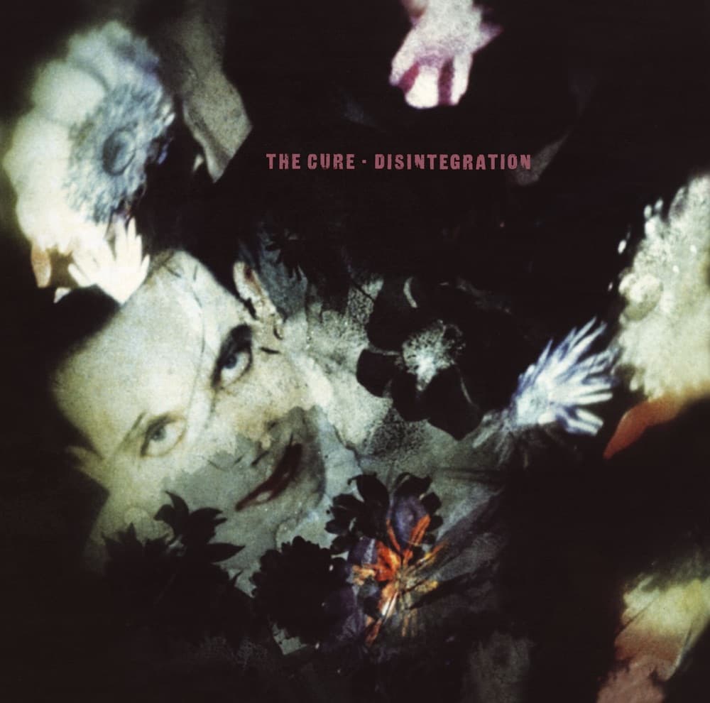 Disintegration — The Cure