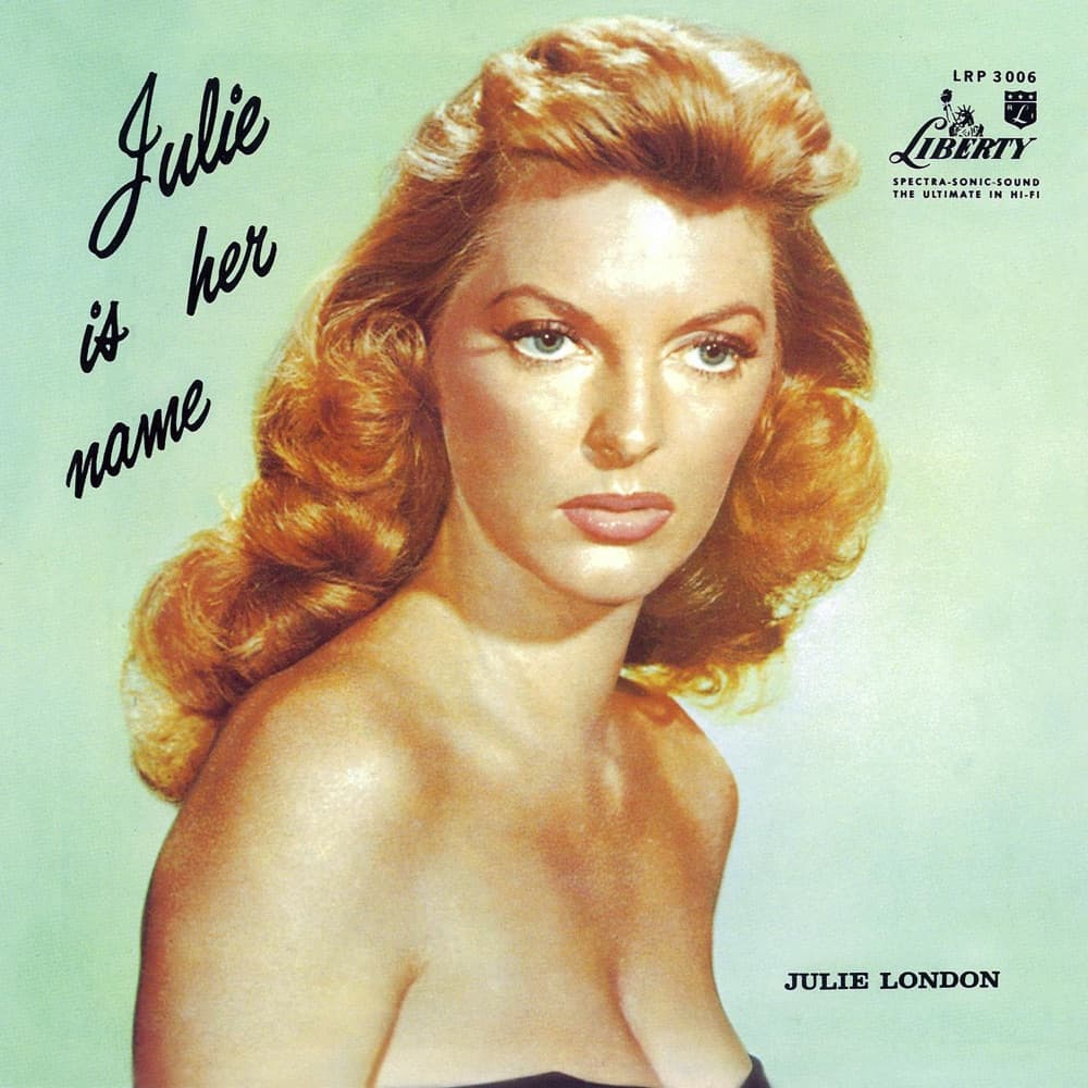 Julie Is Her Name — Julie London