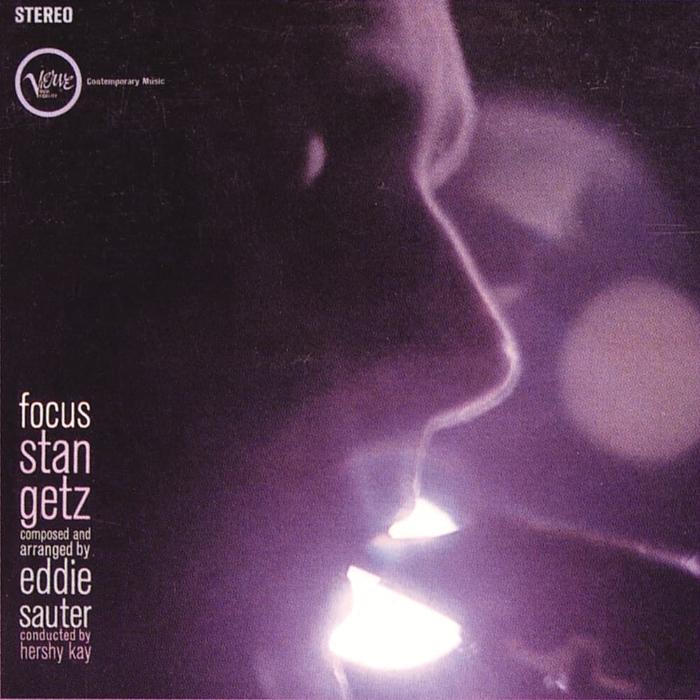 Focus — Stan Getz