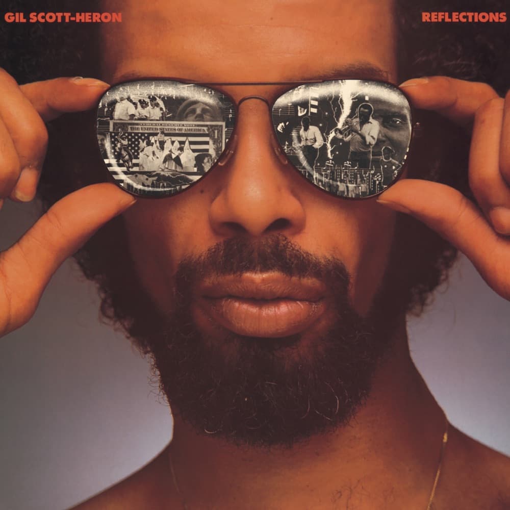 Reflections — Gil Scott‐Heron