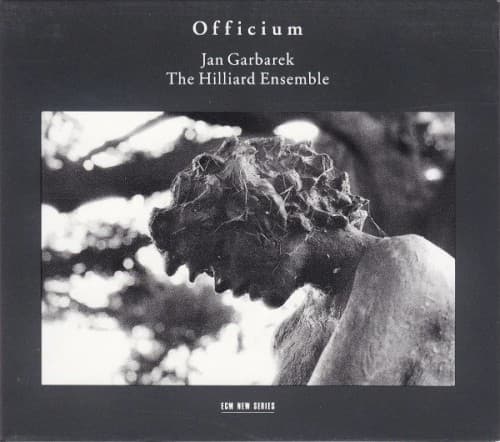 Officium — Jan Garbarek & The Hilliard Ensemble