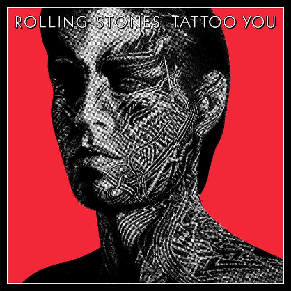 Tattoo You — The Rolling Stones