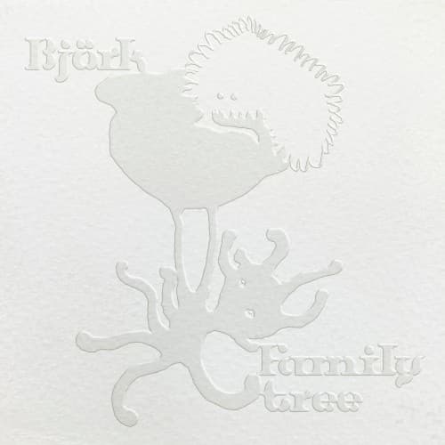 Family Tree — Björk