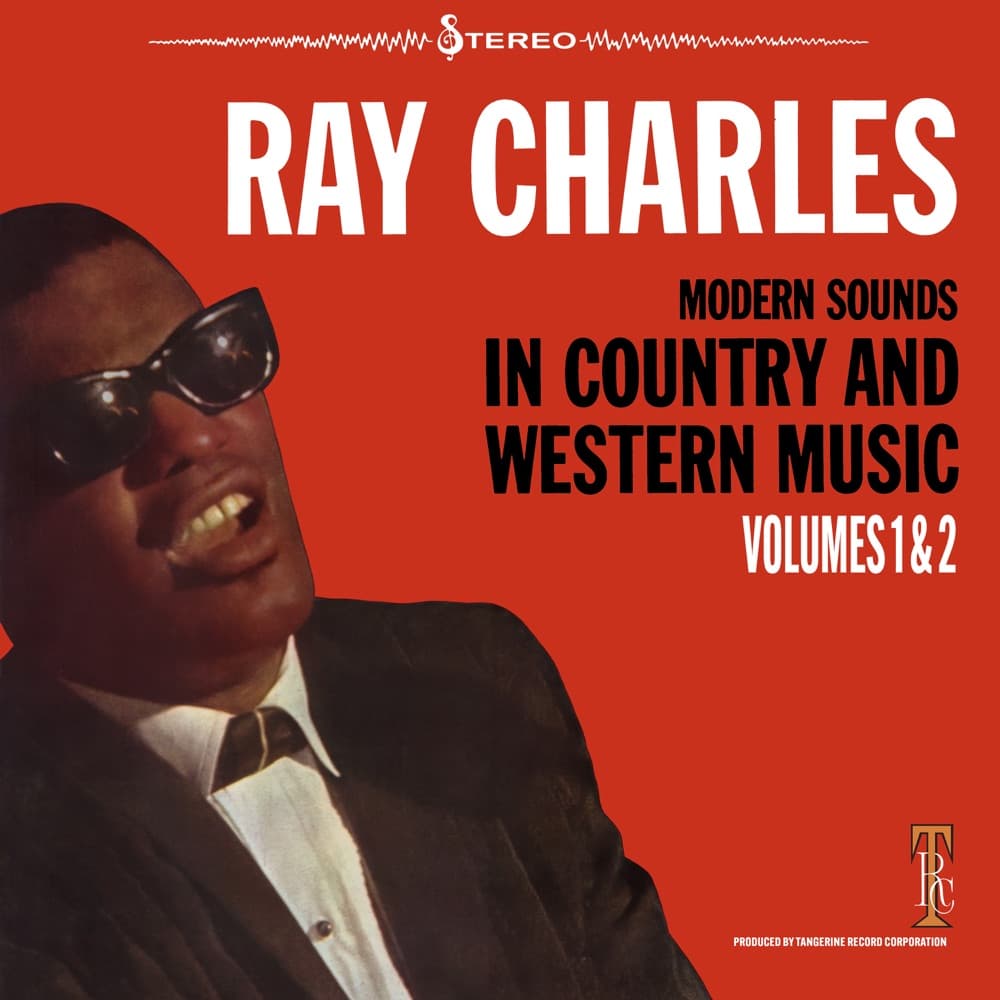 Modern Sounds in Country and Western Music — Ray Charles