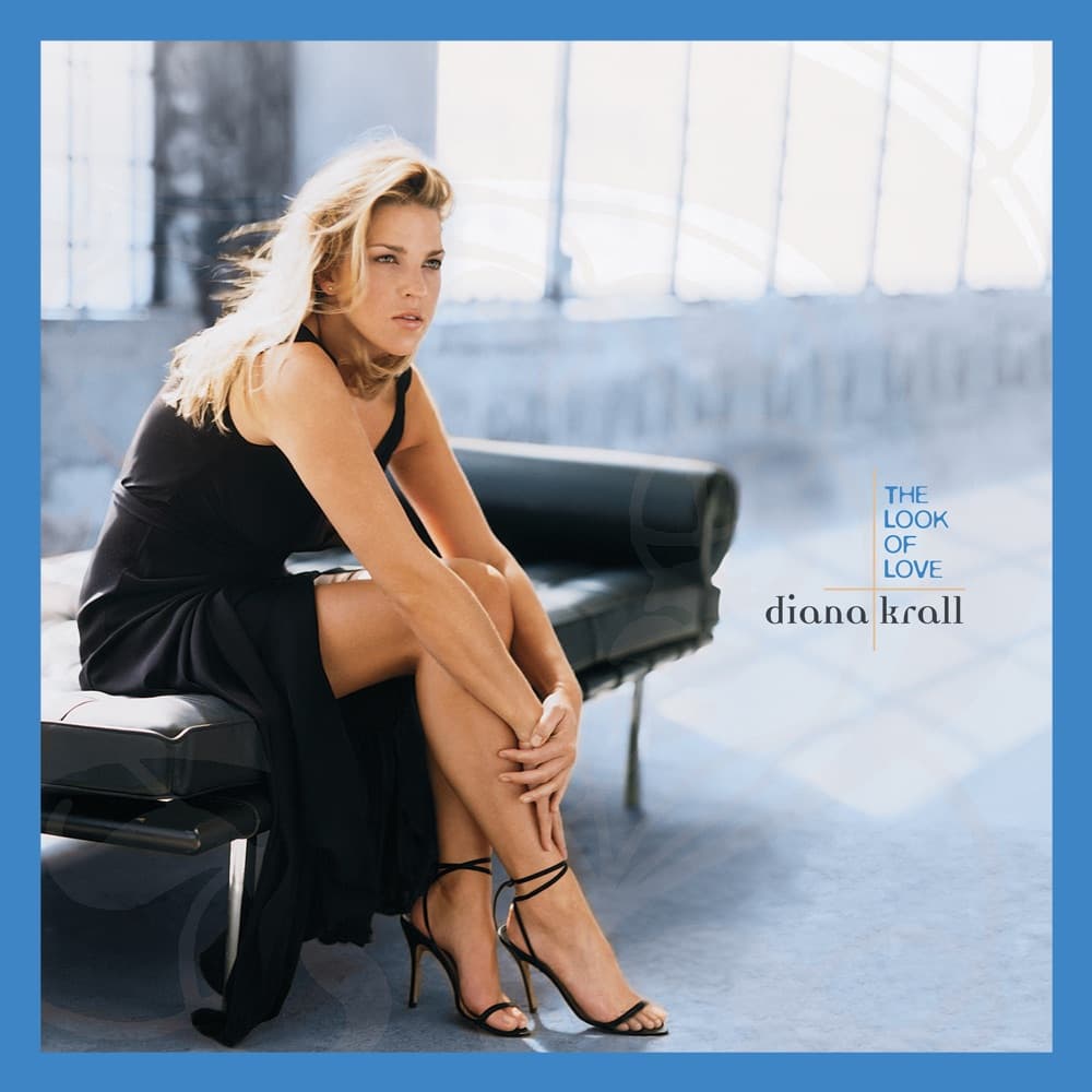 The Look of Love — Diana Krall