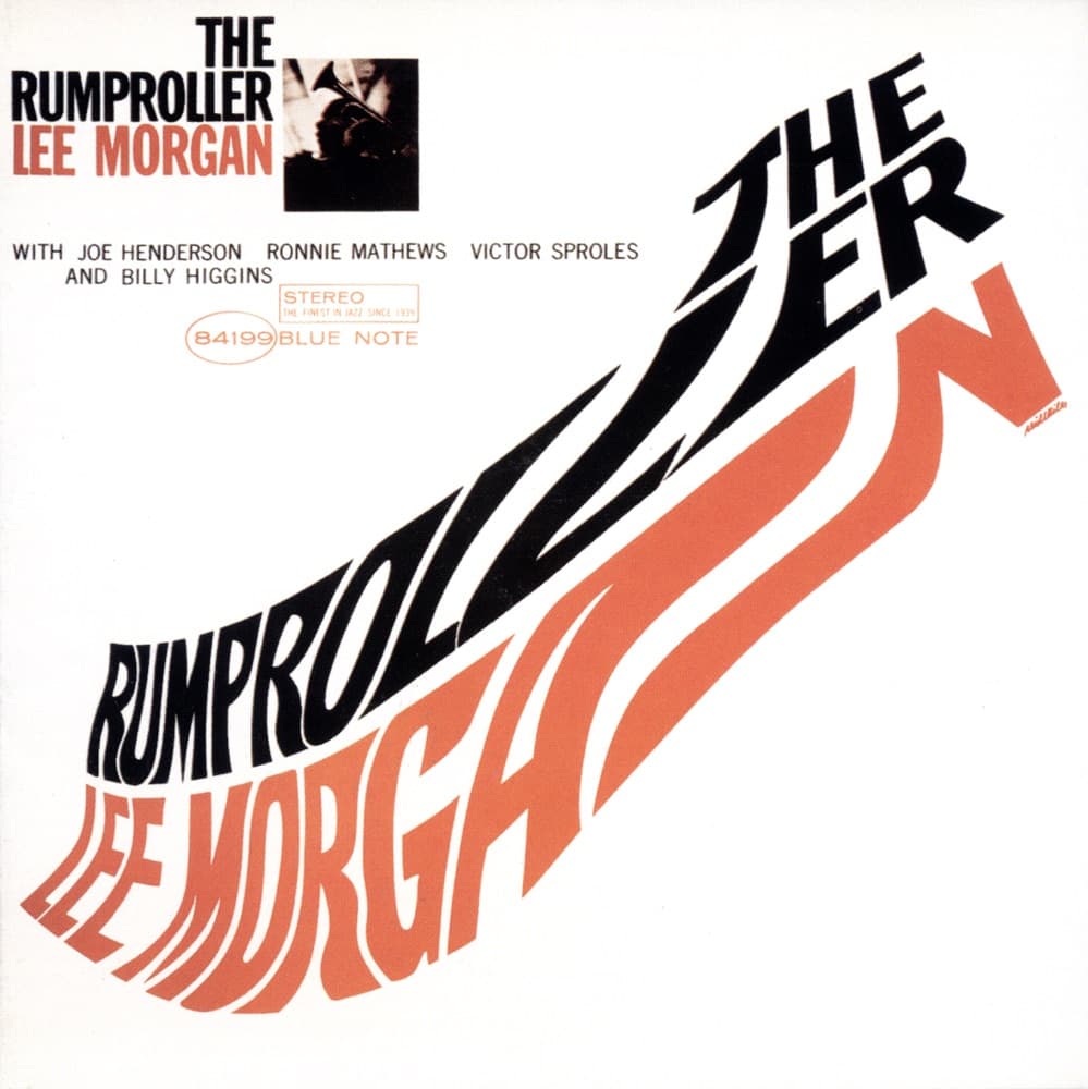 The Rumproller — Lee Morgan