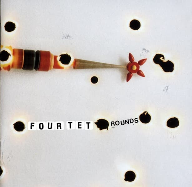 Rounds — Four Tet