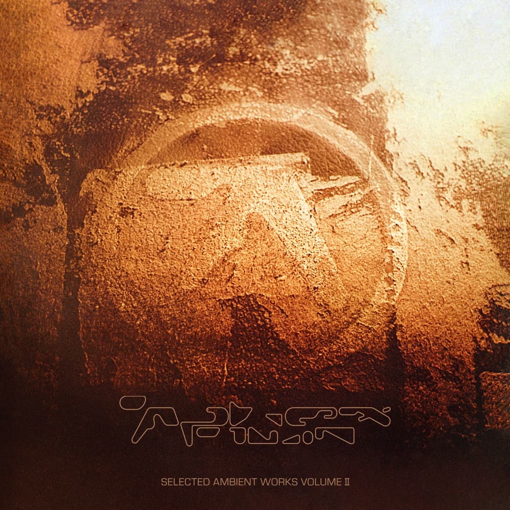 Selected Ambient Works, Volume II — Aphex Twin