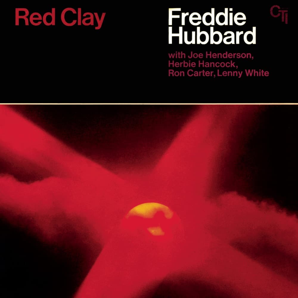 Red Clay — Freddie Hubbard