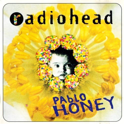 Pablo Honey — Radiohead