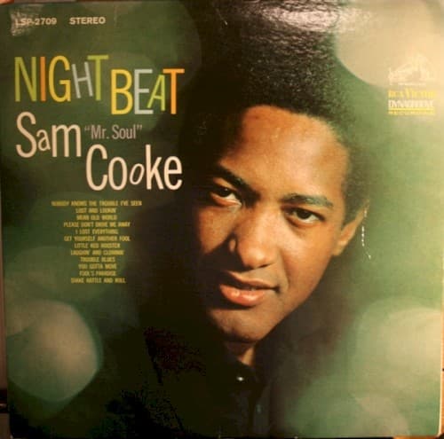 Night Beat — Sam “Mr. Soul” Cooke